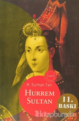 Hürrem Sultan M. Turhan Tan