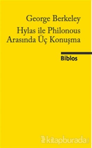 Hylas ile Philonous Arasında Üç Konuşma George Berkeley