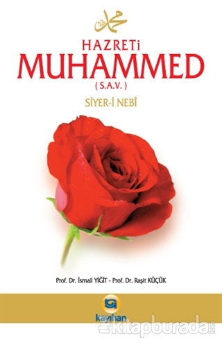 Hz. Muhammed (s.a.v.) Siyer-i Nebi