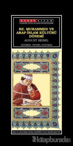 Hz. Muhammed ve Arap - İslam Kültürü Dönemi August Bebel