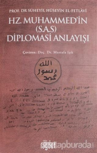Hz. Muhammed'in (S.A.S) Diplomasi Anlayışı