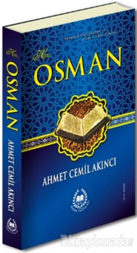 Hz. Osman %15 indirimli Ahmet Cemil Akıncı