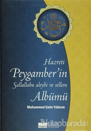 Hz. Peygamber'in Sallallahu Aleyhi ve Sellem Albümü %30 indirimli Muha
