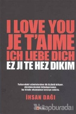I Love You Je T'aime Ich Liebe Dich Ez Ji Te Hez Dıkım