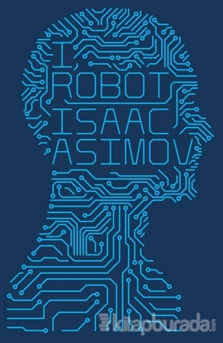 I,Robot %15 indirimli Isaac Asimov