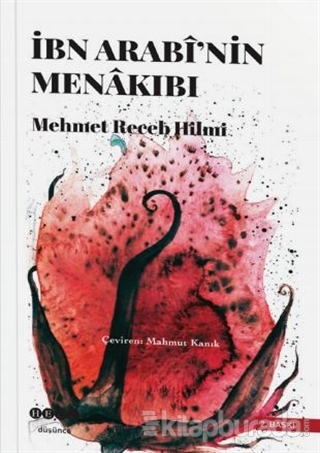 İbn Arabi'nin Menakıbi %15 indirimli Mehmed Receb Hilmi
