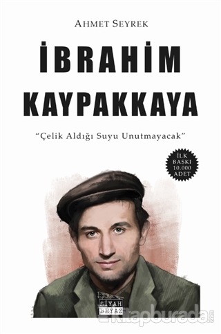 İbrahim Kaypakkaya Ahmet Seyrek