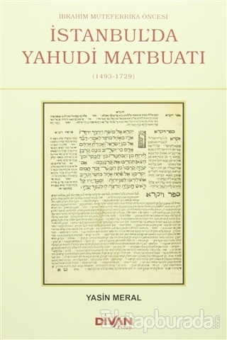 İbrahim Mütefferika Öncesi İstanbul'da Yahudi Matbuatı