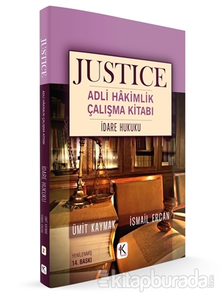 İdare Hukuku - Justice Adli Hakimlik Çalışma Kitabı Ümit Kaymak