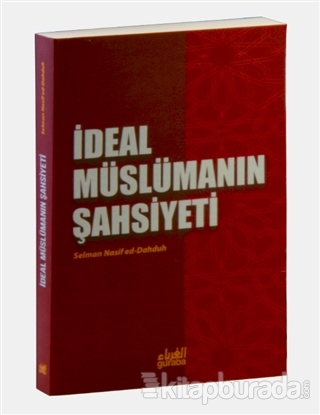 İdeal Müslümanın Şahsiyeti Selman Nasif ed-Dahduh