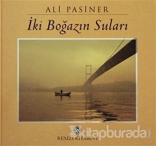 İki Boğazın Suları Ali Pasiner