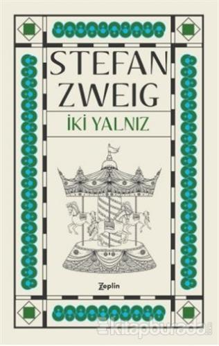 İki Yalnız Stefan Zweig