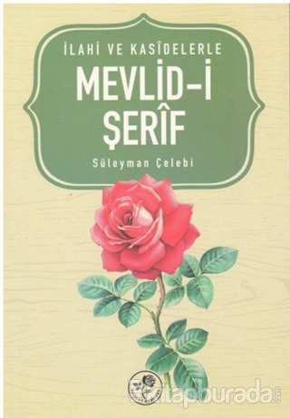 Mevlid-i Şerif %15 indirimli Süleyman Çelebi