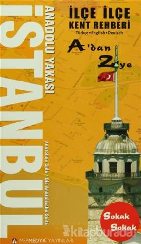İlçe İlçe İstanbul Avrupa - Anadolu Yakası Kent Rehberi (2 Cilt)