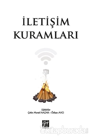 İletişim Kuramları Çetin Murat Hazar