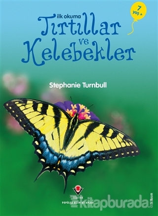 İlk Okuma - Tırtıllar ve Kelebekler %10 indirimli Stephanie Turnbull