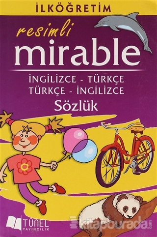 İlköğretim Resimli Mirable İngilizce - Türkçe / Türkçe - İngilizce Sözlük