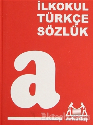 İlköğretim Türkçe Sözlük (1,2,3,4,5. Sınıflar İçin)