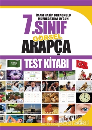İmam Hatip Ortaokulu Müfredatına Uygun 7.Sınıf Görsel Arapça Test Kitabı