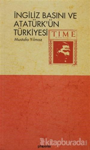 İngiliz Basını ve Atatürk'ün Türkiyesi