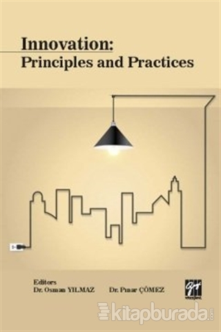 Innovation Principles and Practices Pınar Çömez