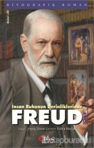 İnsan Ruhunun Derinliklerinde Freud Cilt: 2 Irving Stone