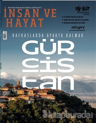 İnsan ve Hayat Aktüel Kültür Dergisi Sayı: 120 Şubat 2020 Kolektif