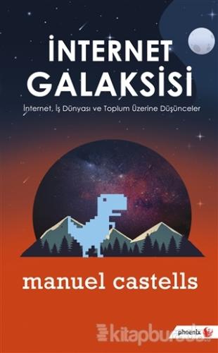 İnternet Galaksisi Manuel Castells