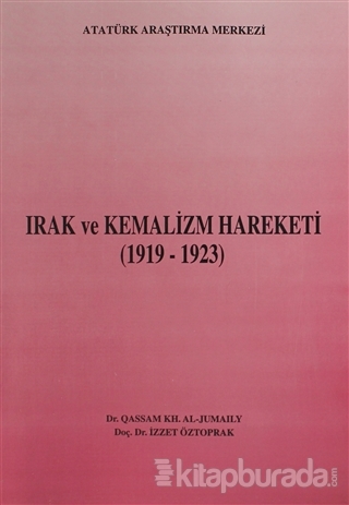 Irak ve Kemalizm Hareketi (1919-1923)