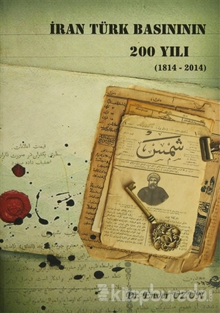İran Türk Basınının 200 Yılı (1814 - 2014)