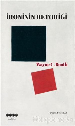 İroninin Retoriği %15 indirimli Wayne C. Booth