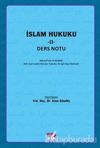 İslam Hukuku - II: Ders Notu Eren Gündüz