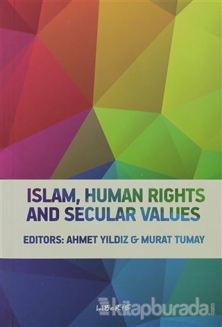 Islam, Human Rights and Secular Values