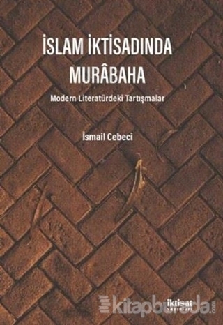 İslam İktisadında Murabaha İsmail Cebeci