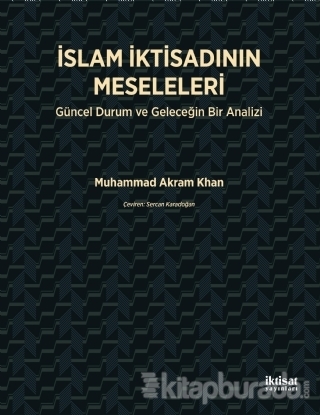 İslam İktisadının Meseleleri Muhammad Akram Khan