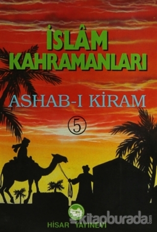 İslam Kahramanları Ashab-ı Kiram (5 Kitap Takım)
