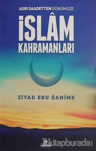İslam Kahramanları Ziyad Ebu Ğanime
