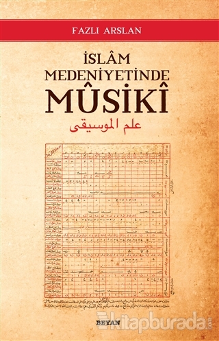 İslam Medeniyetinde Musiki Fazlı Arslan