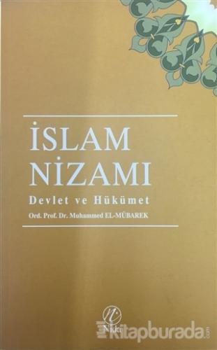 İslam Nizamı - Devlet ve Hükümet