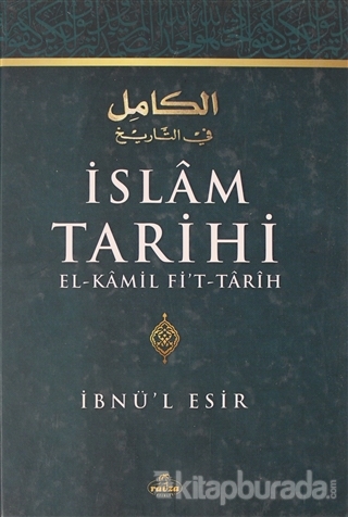 İslam Tarihi 2. Cilt (Ciltli) İbnü'l Esir