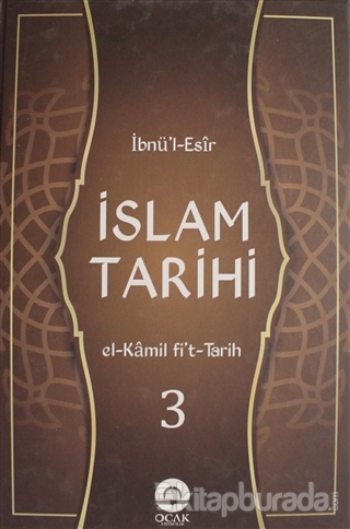 İslam Tarihi Cilt: 3 (Ciltli)