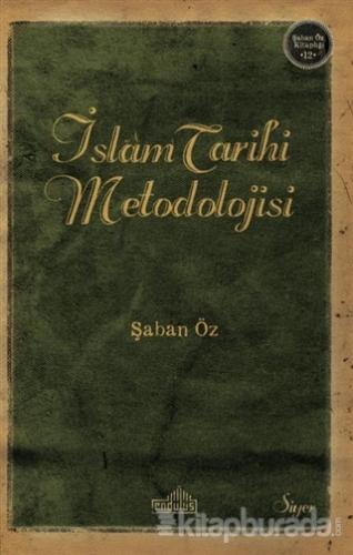 İslam Tarihi Metodolijisi