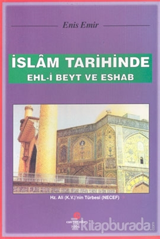 İslam Tarihinde Ehl-i Beyt ve Eshab