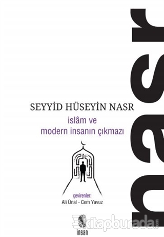 İslam ve Modern İnsanın Çıkmazı Seyyid Hüseyin Nasr