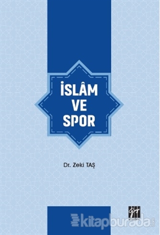 İslam ve Spor Zeki Taş