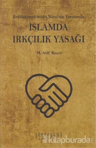 İslamda Irkçılık Yasağı M. Arif Koçer