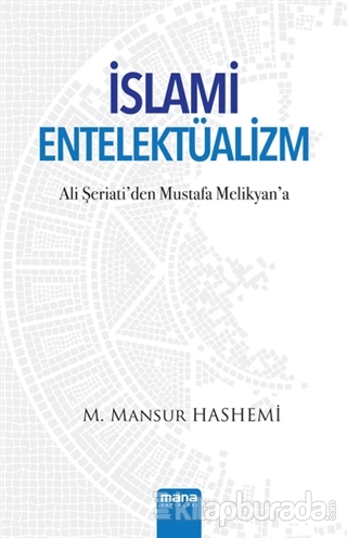 İslami Entelektüalizm %20 indirimli M. Mansur Hashemi