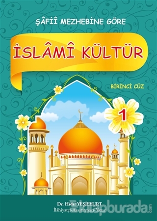 İslami Kültür 1 - Şafii Mezhebine Göre