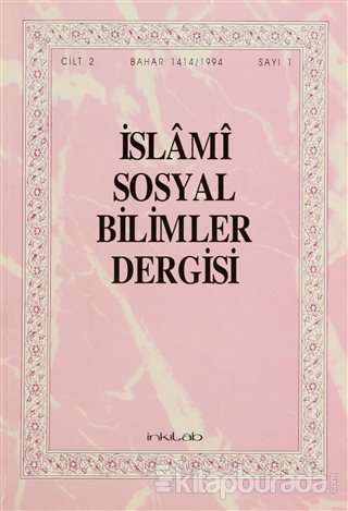 İslami Sosyal Bilimler Dergisi Cilt: 2 Sayı: 1 Kolektif