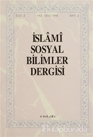 İslami Sosyal Bilimler Dergisi Cilt: 2 Sayı: 2 Kolektif